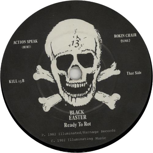 Black Easter Ready To Rot 7" vinyl single (7 inch record / 45) UK H9B07RE645065