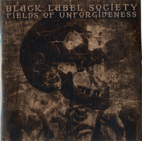 Black Label Society Fields Of Unforgiveness CD-R acetate UK AKSCRFI631448