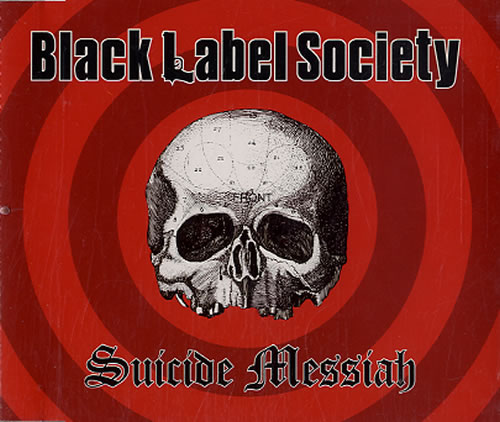 Black Label Society Suicide Messiah CD single (CD5 / 5") UK AKSC5SU619525
