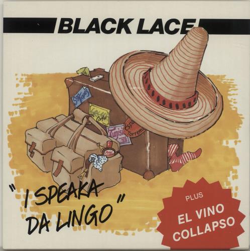 Black Lace (UK) I Speaka Da Lingo 7" vinyl single (7 inch record / 45) UK LCE07IS687216