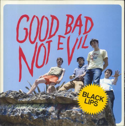 Black Lips Good Bad Not Evil vinyl LP album (LP record) UK ZLDLPGO817461