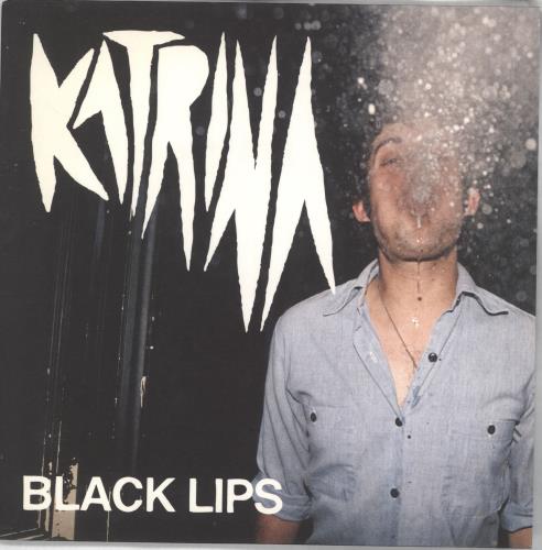Black Lips Katrina 7" vinyl single (7 inch record / 45) UK ZLD07KA716350