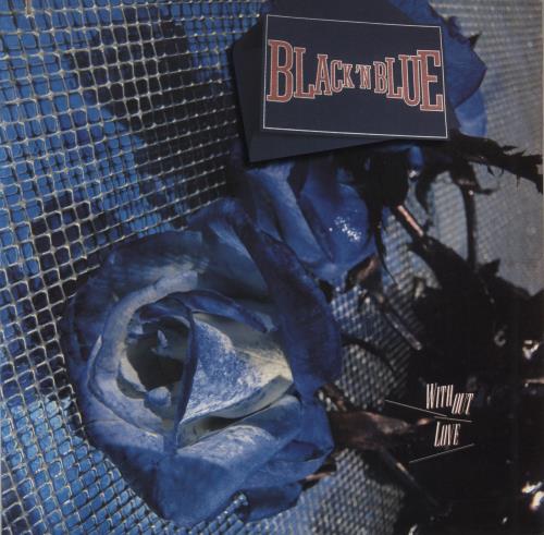 Black 'N Blue Without Love vinyl LP album (LP record) US H8CLPWI870714