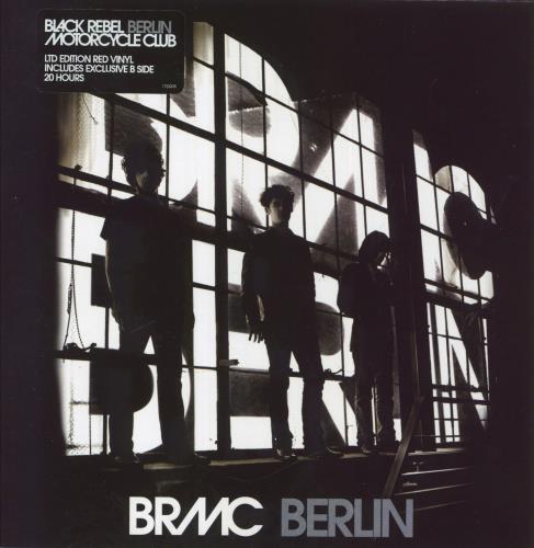Black Rebel Motorcycle Club Berlin - Red Vinyl 7" vinyl single (7 inch record / 45) UK RBC07BE408260
