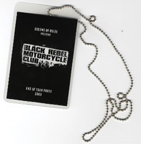 Black Rebel Motorcycle Club End Of Party 2003 tour pass UK RBCTPEN280710