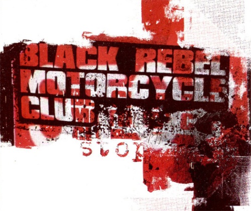 Black Rebel Motorcycle Club Stop CD single (CD5 / 5") UK RBCC5ST253363
