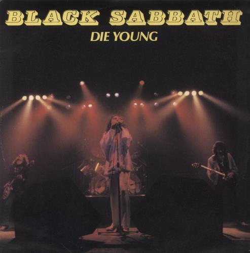 Black Sabbath Die Young 12" vinyl single (12 inch record / Maxi-single) UK BLK12DI70613