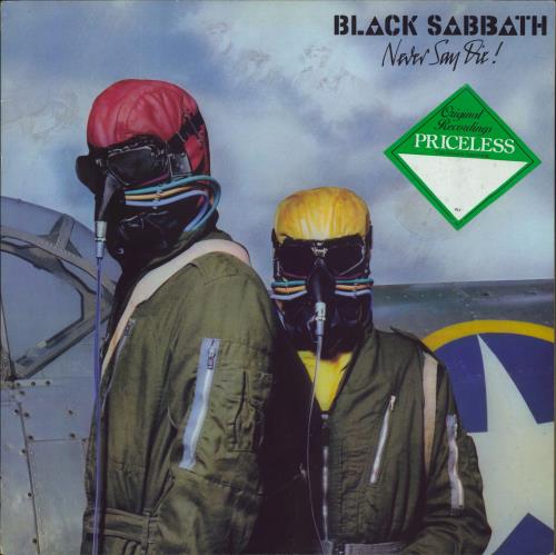 Black Sabbath Never Say Die! - Priceless Sticker vinyl LP album (LP record) UK BLKLPNE820552