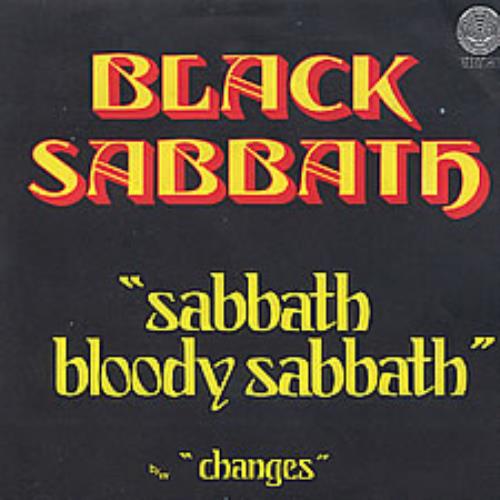 Black Sabbath Sabbath Bloody Sabbath 7" vinyl single (7 inch record / 45) French BLK07SA277218