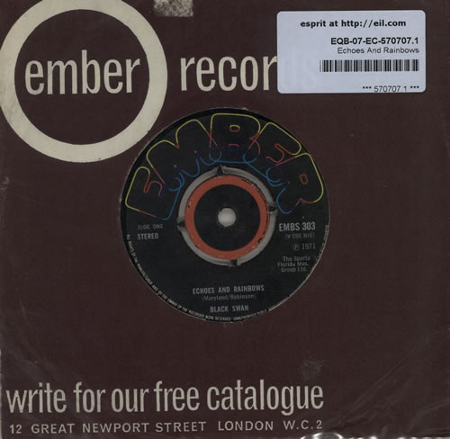Black Swan Echoes And Rainbows 7" vinyl single (7 inch record / 45) UK EQB07EC570707