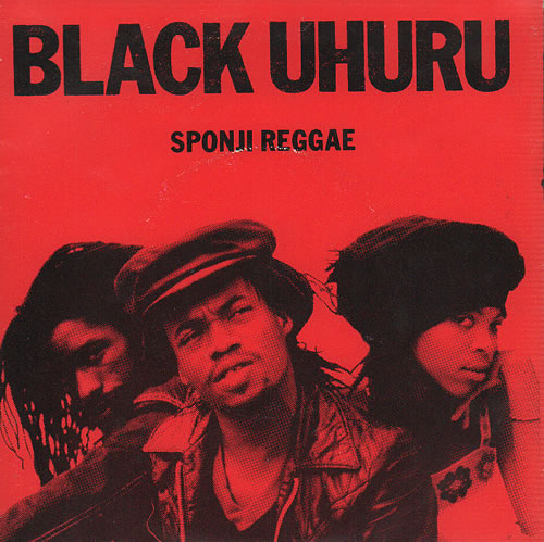 Black Uhuru Sponji Reggae 7" vinyl single (7 inch record / 45) UK BUH07SP635614