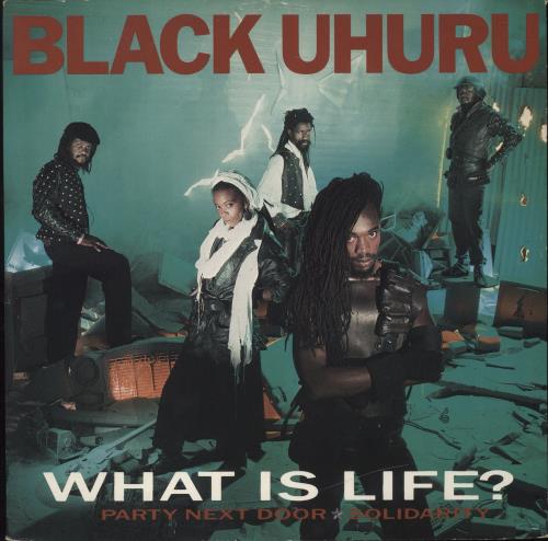 Black Uhuru What Is Life? 12" vinyl single (12 inch record / Maxi-single) UK BUH12WH531531