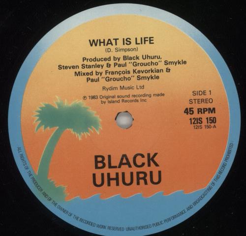 Black Uhuru What Is Life? 12" vinyl single (12 inch record / Maxi-single) UK BUH12WH531531