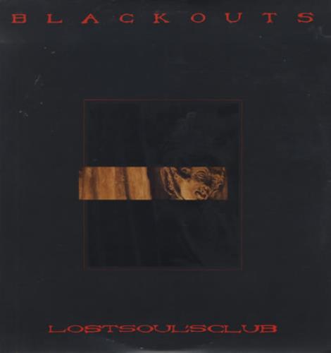 Blackouts Lost Soul's Club 12" vinyl single (12 inch record / Maxi-single) US BP712LO416759