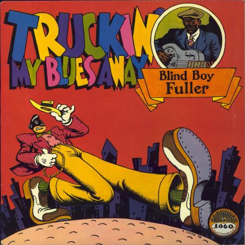Blind Boy Fuller Truckin' My Blues Away vinyl LP album (LP record) US B9JLPTR813477