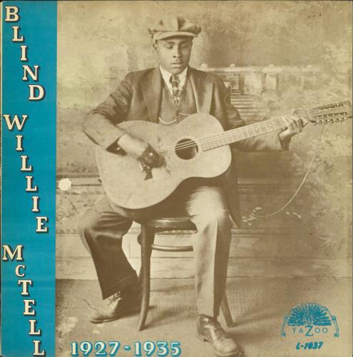 Blind Willie McTell 1927-1935 vinyl LP album (LP record) US BJJLP701201