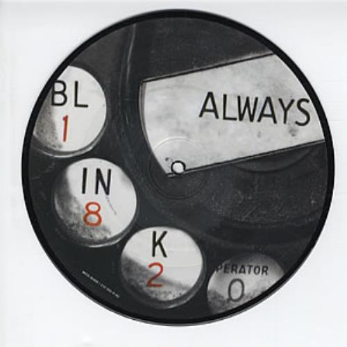 Blink 182 Always 7" vinyl picture disc (7 inch picture disc single) UK B187PAL310557
