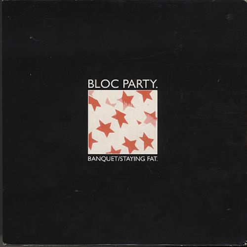Bloc Party Banquet/Staying Fat 7" vinyl single (7 inch record / 45) UK BB507BA393767