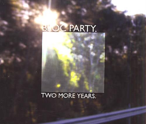 Bloc Party Two More Years 2-CD single set (Double CD single) UK BB52STW337592