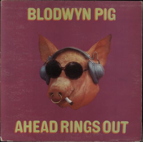 Blodwyn Pig Ahead Rings Out - 3rd - VG vinyl LP album (LP record) UK BWYLPAH316126