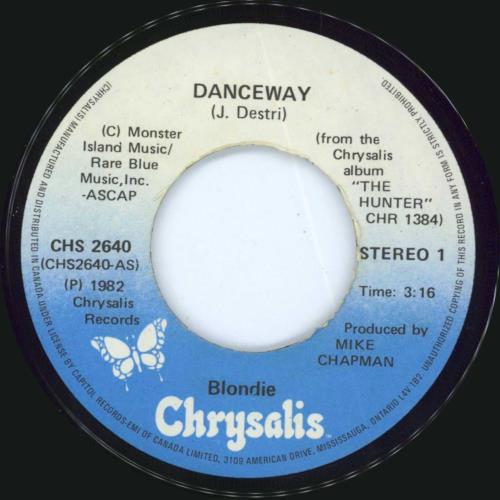 Blondie Danceway - VG 7" vinyl single (7 inch record / 45) Canadian BLO07DA804673