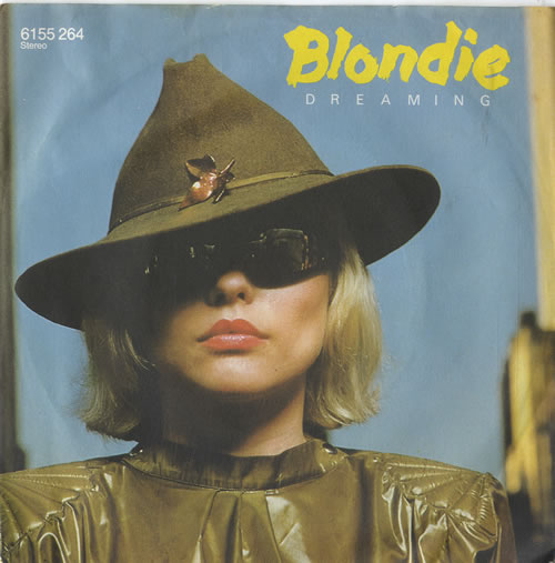 Blondie Dreaming 7" vinyl single (7 inch record / 45) German BLO07DR601485