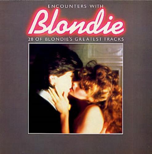Blondie Encounters With Blondie 2-LP vinyl record set (Double LP Album) UK BLO2LEN29308