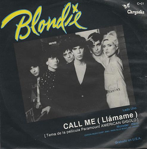 Blondie Llamame Call Me Mexican 7 Vinyl Single 7 Inch Record Blondie Llamame Call Me Mexican 7 Vinyl Single 7 Inch Record