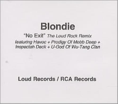 Blondie No Exit - Loud Rock Remix CD-R acetate UK BLOCRNO139393