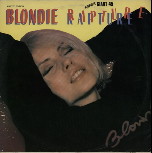 Blondie Rapture - Autographed 12" vinyl single (12 inch record / Maxi-single) Australian BLO12RA605722
