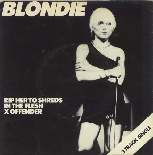 Blondie Rip Her To Shreds - P/S 7" vinyl single (7 inch record / 45) UK BLO07RI205258