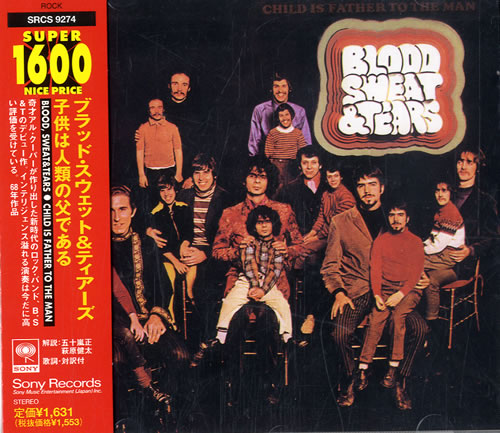 Blood Sweat & Tears Child Is Father To The Man CD album (CDLP) Japanese BS&CDCH547634