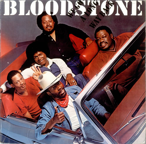 Bloodstone We Go A Long Way Back vinyl LP album (LP record) US 7BLLPWE524232