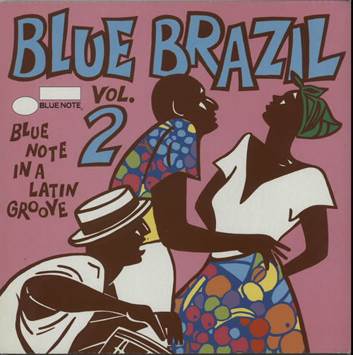 Blue Note Blue Brazil Vol. 2 2-LP vinyl record set (Double LP Album) UK BTE2LBL627198