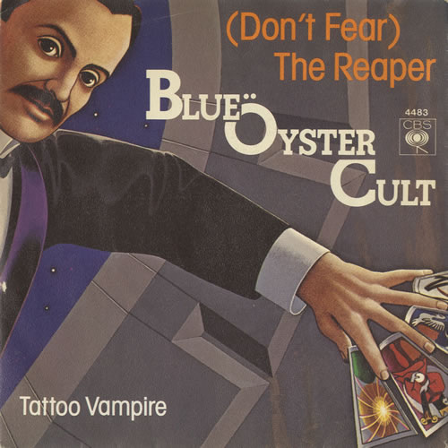 Blue Oyster Cult (Don't Fear) The Reaper 7" vinyl single (7 inch record / 45) Dutch BOC07DO465438