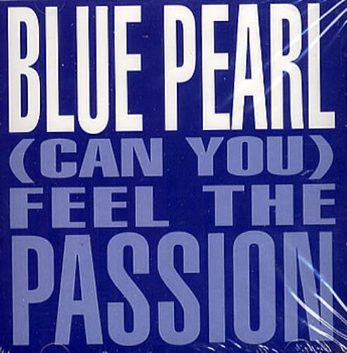 Blue Pearl (Can You) Feel The Passion CD single (CD5 / 5") US BLPC5CA359057