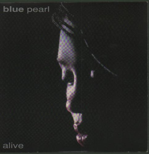 Blue Pearl Alive 7" vinyl single (7 inch record / 45) UK BLP07AL655023