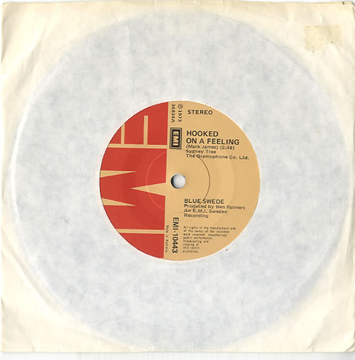 Blue Swede Hooked On A Feeling 7" vinyl single (7 inch record / 45) Australian 8SW07HO611355
