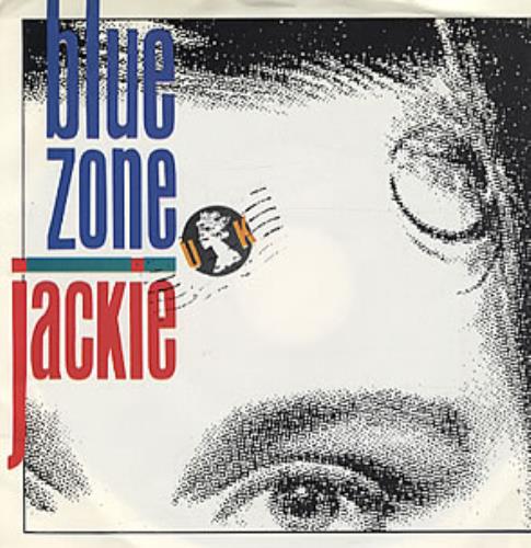 Blue Zone Jackie - Blue Vinyl 7" vinyl single (7 inch record / 45) US BZO07JA34866