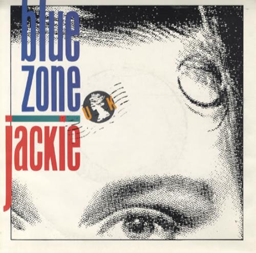 Blue Zone Jackie 7" vinyl single (7 inch record / 45) US BZO07JA345262