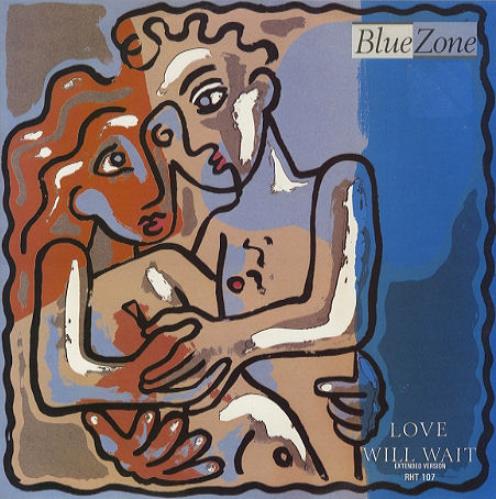 Blue Zone Love Will Wait 12" vinyl single (12 inch record / Maxi-single) UK BZO12LO27861