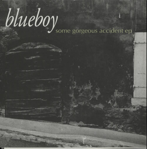 Blueboy Some Gorgeous Accident EP 7" vinyl single (7 inch record / 45) UK B/Y07SO623624