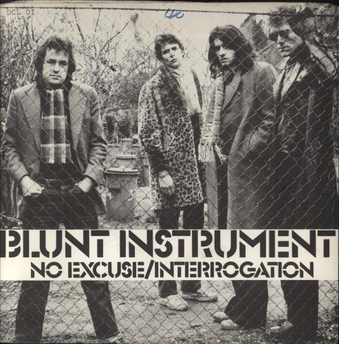 Blunt Instrument No Excuse 7" vinyl single (7 inch record / 45) UK 6M607NO814968