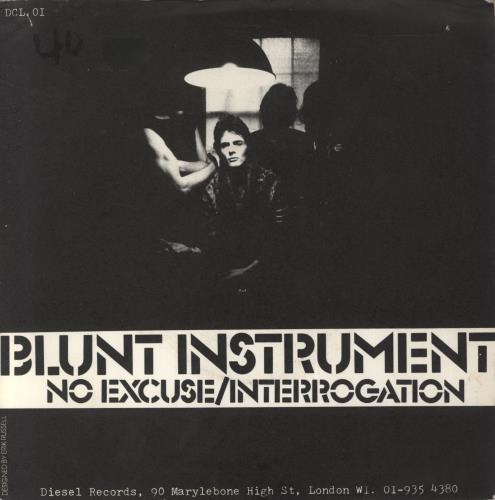 Blunt Instrument No Excuse 7" vinyl single (7 inch record / 45) UK 6M607NO814968