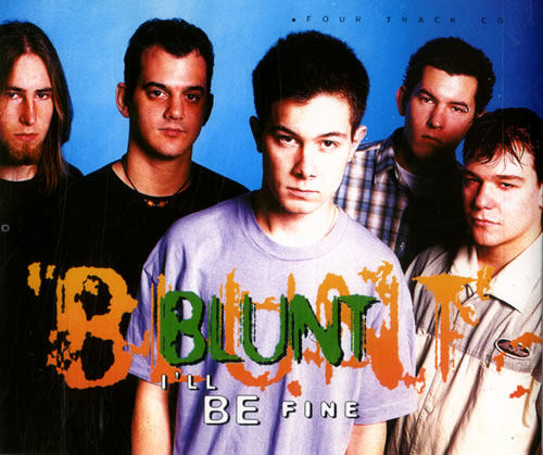 Blunt I'll Be Fine CD single (CD5 / 5") UK E01C5IL578992