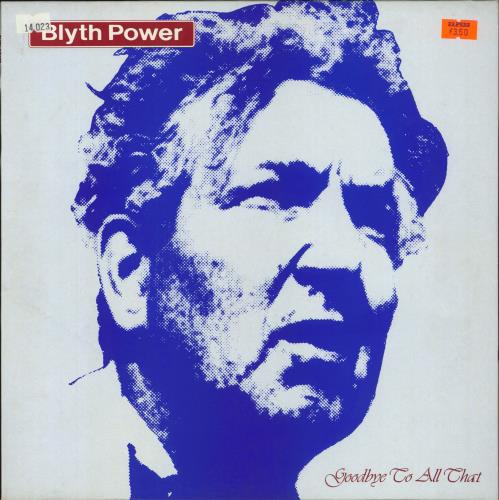 Blyth Power Goodbye To All That 12" vinyl single (12 inch record / Maxi-single) UK BQZ12GO794341