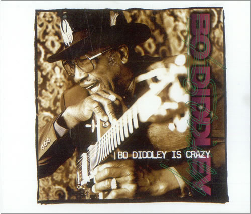 Bo Diddley Bo Diddley Is Crazy CD single (CD5 / 5") German BODC5BO500472
