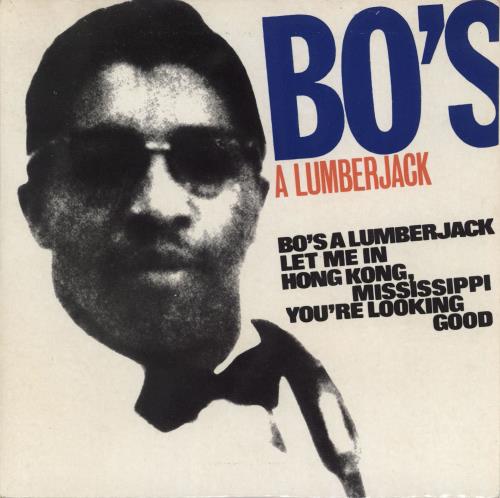Bo Diddley Bo's A Lumberjack EP 7" vinyl single (7 inch record / 45) UK BOD07BO766539