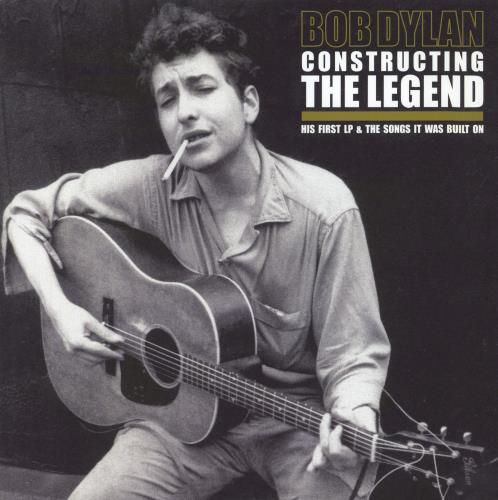 Bob Dylan Constructing The Legend (His First LP & The Songs It Was Built On) 2-LP vinyl record set (Double LP Album) UK DYL2LCO797495
