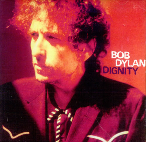 Bob Dylan Dignity CD single (CD5 / 5") US DYLC5DI37583